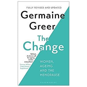 The Change: Women, Ageing And The Menopause - Ume Chan