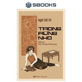 Trong Rừng Nho (Ngô Tất Tố) - SBOOKS - Sbook