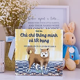 Sách Thiếu Nhi - Truyện Tranh Chú chó thông minh và tốt bụng - Việt An