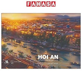 Hoi An - Where Time Remembers - Châu Sa