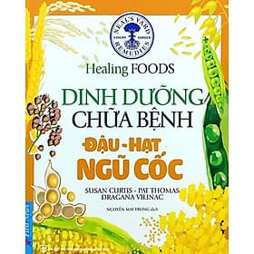 Dinh dưỡng chữa bệnh - Đậu, hạt, ngũ cốc - FirstNews - Hạ
