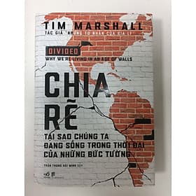 Chia rẽ - Tại sao chúng ta đang sống trong thời đại những bức tường - Chì