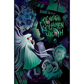 Sách Tổng Đài Kể Chuyện Lúc 0h - Chuyện