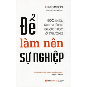 Để Làm Nên Sự Nghiệp (Quà Tặng: Tickbook phiên bản happy) - Lâm Hà