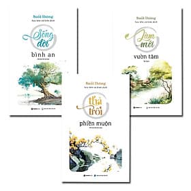 Combo 3 cuốn sách Suối Thông: sống đời bình an, thả trôi phiền muộn, làm mới vườn tâm - Suối Thông