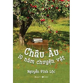 Sách Châu Âu - 10 Năm Chuyện Vặt - Chuyện