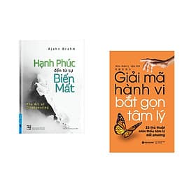 Combo 2 cuốn sách: Hạnh Phúc Đến Từ Sự Biến Mất + Giải mã hành vi, bắt gọn tâm lý - Hạ
