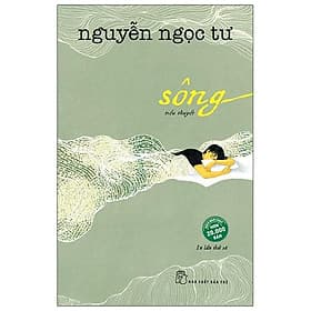 Sách Sông - Nguyễn Ngọc Tư (Tiểu Thuyết) - Thu