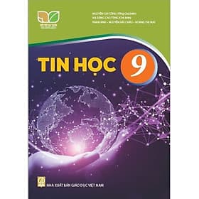 Sách giáo khoa Tin Học 9- Kết Nối Tri Thức Với Cuộc Sống (Kèm Nilon bọc Sách) - G