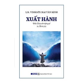 Xuất Hành - Đức Chúa Sẽ Vượt Qua - Bayard Việt Nam - Đức Nam
