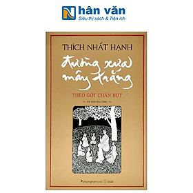 Đường Xưa Mây Trắng - Theo Gót Chân Bụt - Theo Theobald