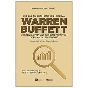 Báo Cáo Tài Chính Dưới Góc Nhìn Của Warren Buffett - Chinh Ba