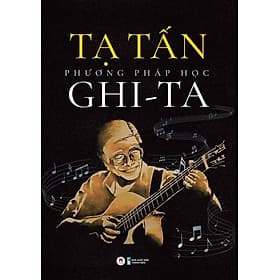 Phương Pháp Học Ghi-ta - Phương Phương