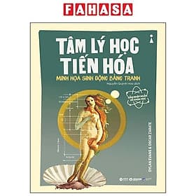 Dẫn Nhập Ngắn Về Khoa Học - Tâm Lý Học Tiến Hóa - Minh Họa Sinh Động Bằng Tranh - Minh