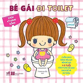 Ehon kỹ năng sống - Bé gái đi toilet (TB 2022) - Nhã Nam Official - Gã