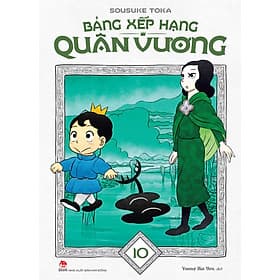 Bảng Xếp Hạng Quân Vương - Tập 10 - Hạ