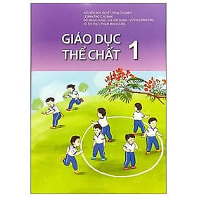 Sách Giáo Khoa Giáo Dục Thể Chất 1 (Kết Nối) (Chuẩn) - nhieu tac gia