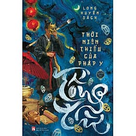 Thời Niên Thiếu Của Pháp Y Tống Từ: Quyển Hạ