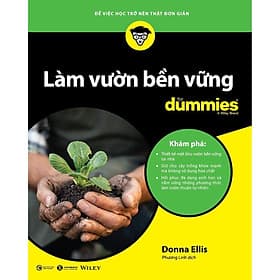 Làm Vườn Bền Vững For Dummies - Lâm Hà