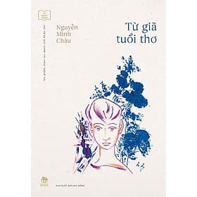 Tủ Sách Vàng - Từ Giã Tuổi Thơ - Kim Hyojin