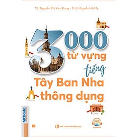 Sách 3000 Từ Vựng Tiếng Tây Ban Nha Thông Dụng - Kim Ba