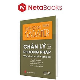 Chân Lý Và Phương Pháp (Bìa Cứng) - Phương Ly