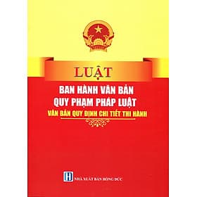 Sách Luật Ban Hành Văn Bản Quy Phạm Pháp Luật - Văn