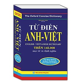 Từ Điển Anh-Việt - English-Vietnamese Dictionary - Trên 145.000 Mục Từ Và Định Nghĩa - Minh Minh