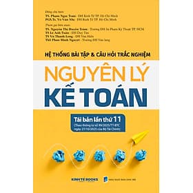 Hệ Thống Bài Tập Và Câu Hỏi Trắc Nghiệp Nguyên Lý Kế Toán (TBLT11) - (Theo Thông Tư Số 99/2025/TT-BTC) - Nguyên Nhã