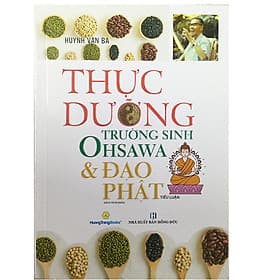 Thực Dưỡng Trường Sinh Ohsawa Và Đạo Thiền - Oh