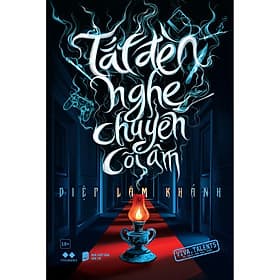 Sách Tắt Đèn Nghe Chuyện Cõi Âm - Chuyện