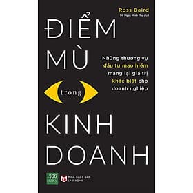 Điểm Mù Trong Kinh Doanh - Do