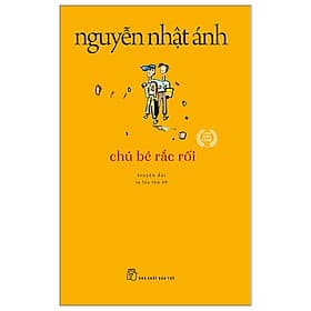 Sách Chú Bé Rắc Rối - Nguyễn Nhật Ánh - Châu Sa