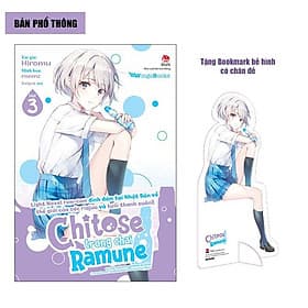 Chitose Trong Chai Ramune - Tập 3 - Bản Phổ Thông - Tặng Bookmark Bế Hình Có Chân Đế - Ume Chan