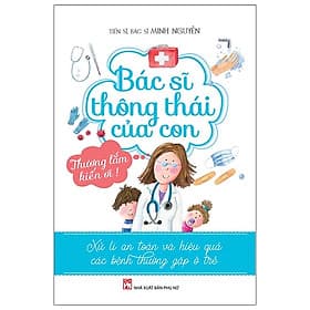 Bác Sĩ Thông Thái Của Con (PN) - Nam Việt