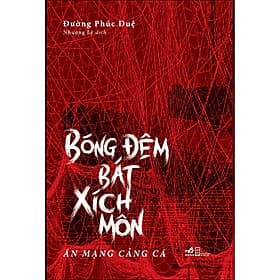 Sách Bóng đêm Bát xích môn - Nhã Nam