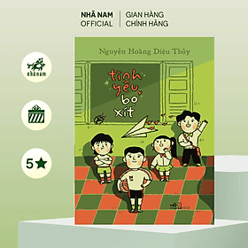 Tình yêu bọ xít (Nguyễn Hoàng Diệu Thủy) (Nhã Nam Official) - Tĩnh Thủy
