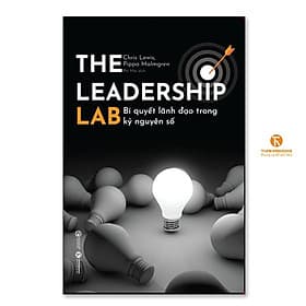 The Leadership Lab - Bí Quyết Lãnh Đạo Trong Kỷ Nguyên Số - Thái Hà Books - Nguyên