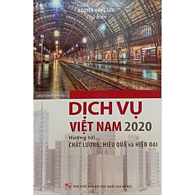 Dịch vụ Việt Nam 2020 hướng tới chất lượng, hiệu quả và hiện đại - Nam Việt
