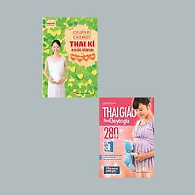 COMBO : THAI GIÁO THEO CHUYÊN GIA + CHUẨN BỊ CHO MỘT THAI KÌ KHOẺ MẠNH - Thái Minh