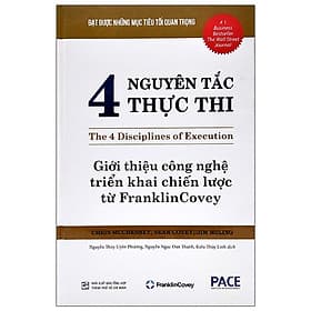 4 Nguyên Tắc Thực Thi - The 4 Disciplines Of Execution - Nguyên