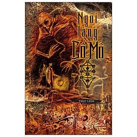 Ngôi Làng Cổ Mộ - CÔNG TY TNHH SÁCH & TRUYỀN THÔNG VIỆT NAM