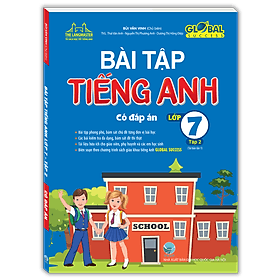Sách GLOBAL SUCCESS - Bài Tập Tiếng Anh Lớp 7 Tập 2 (Có đáp án) - Minh Minh