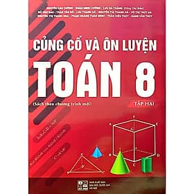 Củng cố và Ôn luyện Toán 8 Tập II - 