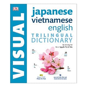 Sách DK Trilingual Visual Dictionary – Japanese-Vietnamese-English - DK