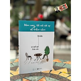 Hôm nay, tôi nói với vợ về trầm cảm - Kim Cheongwon - Thái Hà Books - NXB Thế Giới. - Kim Hye-Jin
