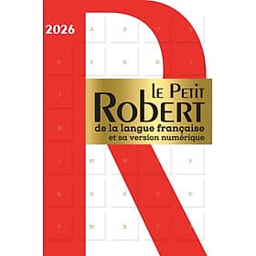Sách học LE PETIT ROBERT DE LA LANGUE FRANCAISE ET SA VERSION NUMERIQUE 2026 - Robert Plomin