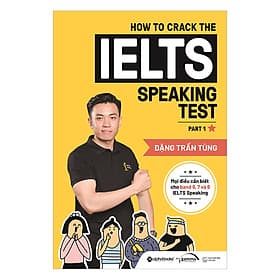 Sách How To Crack The IELTS Speaking Test - Part 1