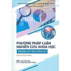 Phương Pháp Luận Nghiên Cứu Khoa Học Trong Kỷ Nguyên Số - Nguyên