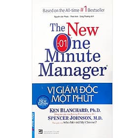 Sách Vị Giám Đốc Một Phút: Phương Pháp Quản Lý Hiệu Quả Nhất Thế Giới - Phương Ly